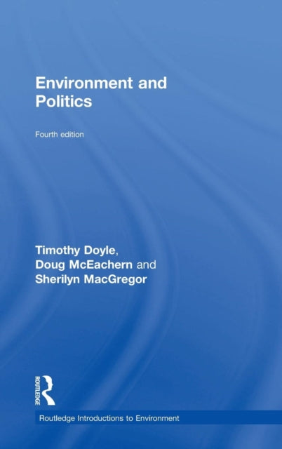 Book cover of: Environment and Politics. By: Sherilyn MacGregor