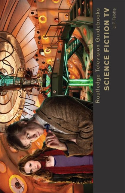 Book cover of: Science Fiction TV. By: Jay P. Telotte