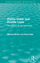 Book cover of: Public Order and Private Lives (Routledge Revivals). By: Michael Brake