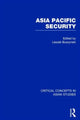 Book cover of: Asia Pacific Security. By: Leszek Buszynski