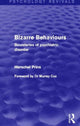 Book cover of: Bizarre Behaviours (Psychology Revivals). By: Herschel Prins