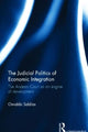 Book cover of: Judicial Politics of Economic Integration. By: Osvaldo Saldias