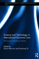 Book cover of: Science and Technology in International Economic Law. By: Bryan Mercurio