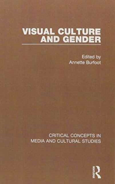 Book cover of: Visual Culture and Gender. By: Annette Burfoot