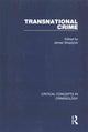 Book cover of: Transnational Crime. By: J. W. E. Sheptycki