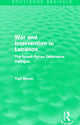Book cover of: War and Intervention in Lebanon (Routledge Revivals). By: Yair Evron