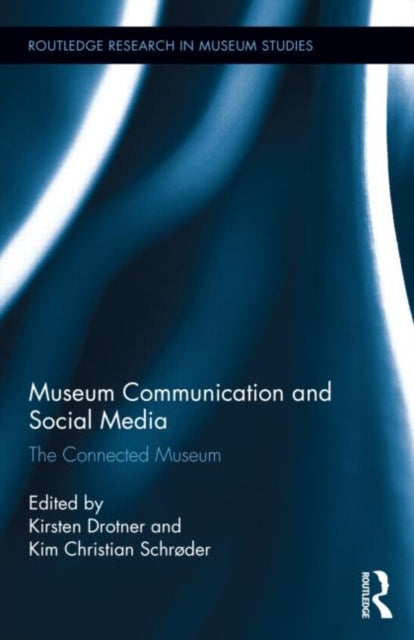 Book cover of: Museum Communication and Social Media