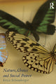 Book cover of: Nature, Choice and Social Power. By: Erica Schoenberger