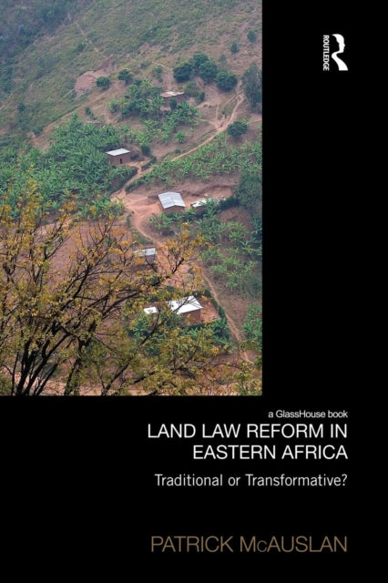 Book cover of: Land Law Reform in Eastern Africa. By: Patrick McAuslan