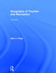 Book cover of: Geography of Tourism and Recreation. By: Stephen Page
