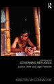 Book cover of: Governing Refugees. By: Kirsten McConnachie