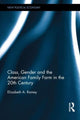 Book cover of: Class, Gender, and the American Family Farm in the 20th Century. By: Elizabeth A. Ramey