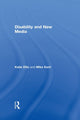 Book cover of: Disability and New Media. By: Katie Ellis