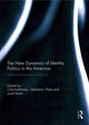 Book cover of: New Dynamics of Identity Politics in the Americas