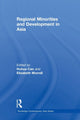 Book cover of: Regional Minorities and Development in Asia. By: Huhua Cao