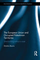 Book cover of: European Union and Occupied Palestinian Territories