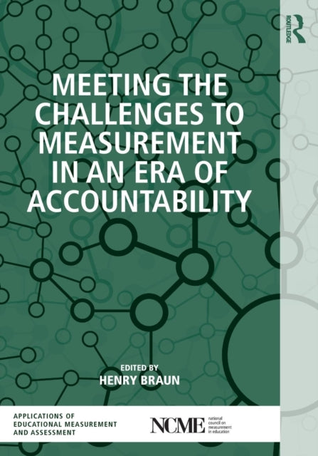 Book cover of: Meeting the Challenges to Measurement in an Era of Accountability. By: Henry Braun