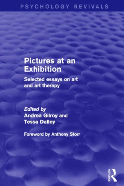 Book cover of: Pictures at an Exhibition (Psychology Revivals). By: Andrea Gilroy