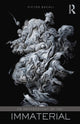 Archaeology of the Immaterial