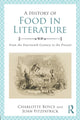 Book cover of: History of Food in Literature. By: Charlotte Boyce