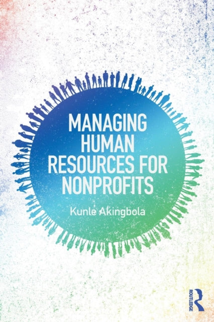 Book cover of: Managing Human Resources for Nonprofits. By: Kunle Akingbola
