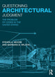 Book cover of: Questioning Architectural Judgment. By: Steven A. Moore