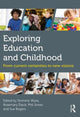 Book cover of: Exploring Education and Childhood. By: Dominic Wyse