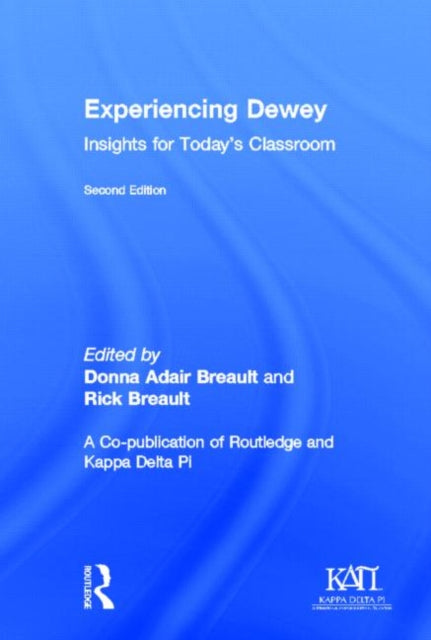 Book cover of: Experiencing Dewey. By: Donna Adair Breault