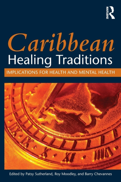 Book cover of: Caribbean Healing Traditions. By: Patsy Sutherland