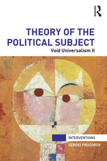Book cover of: Theory of the Political Subject