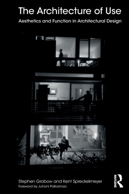 Book cover of: Architecture of Use. By: Stephen Grabow