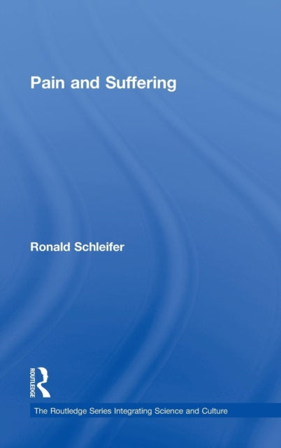 Book cover of: Pain and Suffering. By: Ronald Schleifer