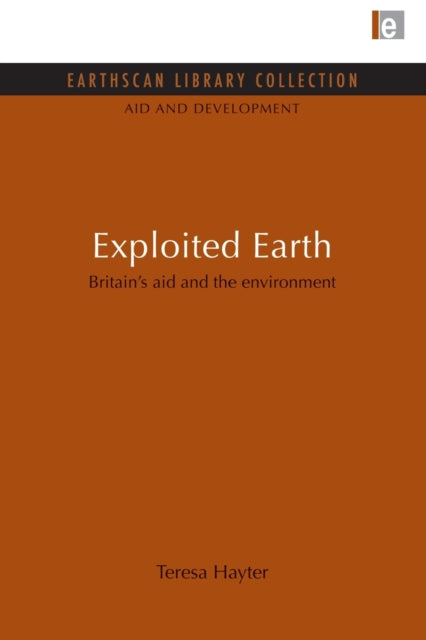 Book cover of: Exploited Earth. By: Teresa Hayter