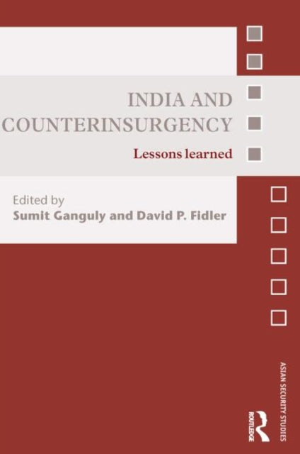 Book cover of: India and Counterinsurgency. By: Sumit Ganguly