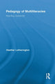 Book cover of: Pedagogy of Multiliteracies. By: Heather Lotherington