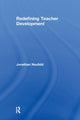 Book cover of: Redefining Teacher Development. By: Jonathan Neufeld