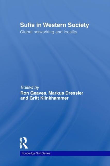 Book cover of: Sufis in Western Society. By: Markus Dressler