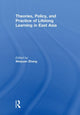 Book cover of: Theories, Policy, and Practice of Lifelong Learning in East Asia. By: Weiyuan Zhang