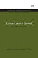 Book cover of: Unwelcome Harvest. By: Gordon R. Conway