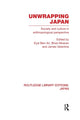 Book cover of: Unwrapping Japan. By: Eyal Ben-Ari