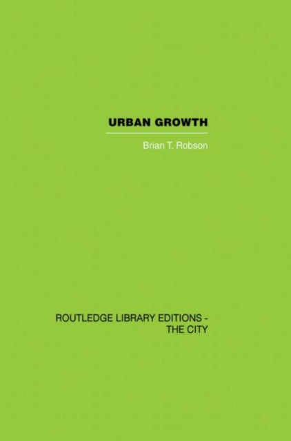 Book cover of: Urban Growth. By: Brian T. Robson