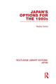 Book cover of: Japan's Options for the 1980s. By: Radha Sinha