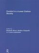Book cover of: Comfort in a Lower Carbon Society. By: Elizabeth Shove
