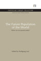 Book cover of: Future Population of the World. By: Wolfgang Lutz