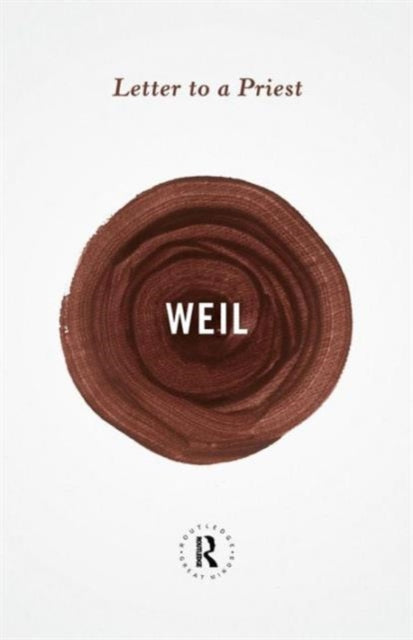 Book cover of: Letter to a Priest. By: Simone Weil