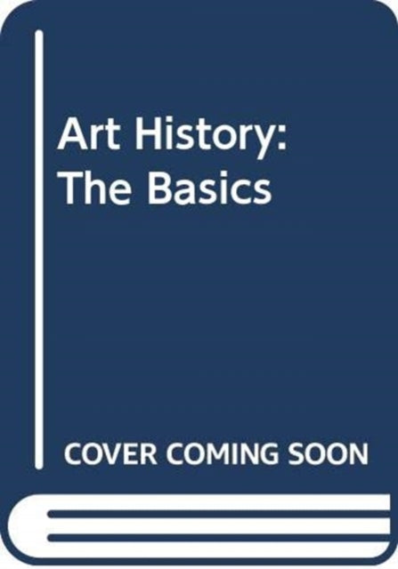 Book cover of: Art History: The Basics. By: Diana Newall