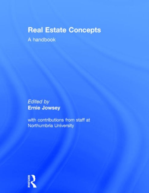 Book cover of: Real Estate Concepts. By: Ernie Jowsey