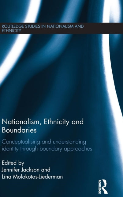 Book cover of: Nationalism, Ethnicity and Boundaries. By: Jennifer Jackson
