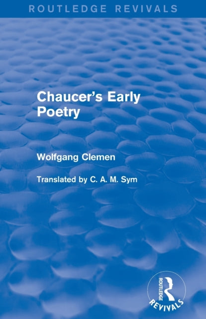Book cover of: Chaucer's Early Poetry (Routledge Revivals). By: Wolfgang Clemen