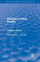 Book cover of: Chaucer's Early Poetry (Routledge Revivals). By: Wolfgang Clemen